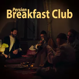 Persian Breakfast Club Podcast artwork