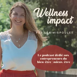 Wellness Impact Podcast artwork