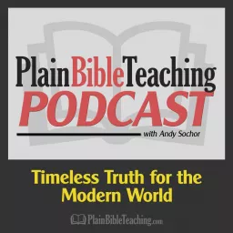 Plain Bible Teaching Podcast