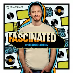 Fascinated with Gearóid Farrelly Podcast artwork