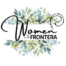 Women en la Frontera Podcast artwork