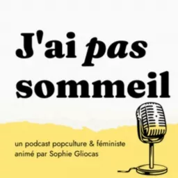 J'ai pas sommeil Podcast artwork