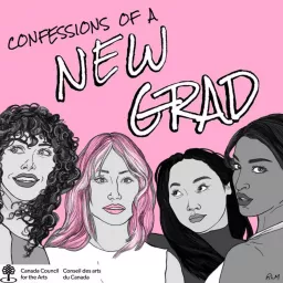 Confessions of a New Grad Podcast artwork