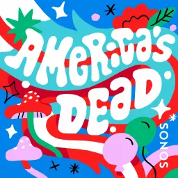 America's Dead Podcast artwork