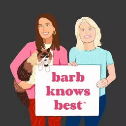 Barb Knows Best Podcast artwork