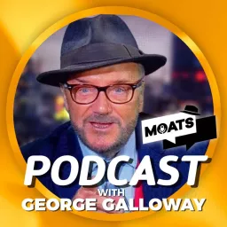 MOATS with George Galloway Podcast artwork