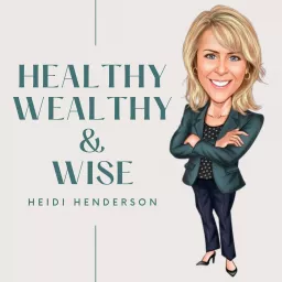 Healthy Wealthy & Wise Accountants Podcast artwork