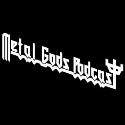 Metal Gods Podcast artwork
