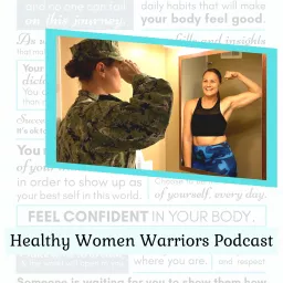 Healthy Women Warriors Podcast artwork