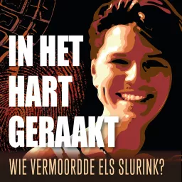 In het hart geraakt: wie vermoordde Els Slurink?