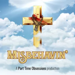 Misbehavin: A Righteous Gemstones Podcast