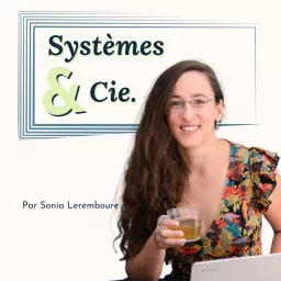 Systèmes & Cie. Podcast artwork
