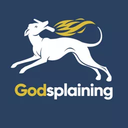 Godsplaining Podcast artwork