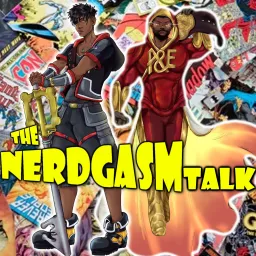 Nerdgasm Talk Podcast artwork