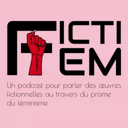 Fictifem Podcast artwork