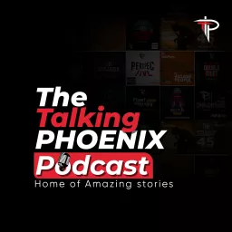 The Talking Phoenix Podcast artwork