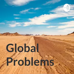 Global Problems Podcast artwork