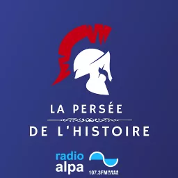 La Persée de l'Histoire