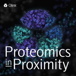 Proteomics in Proximity Podcast artwork