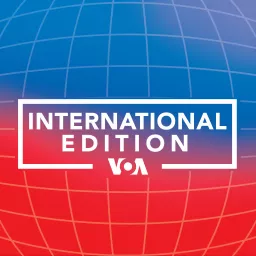 International Edition - Voice of America Podcast artwork