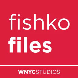 Fishko Files from WNYC Podcast artwork