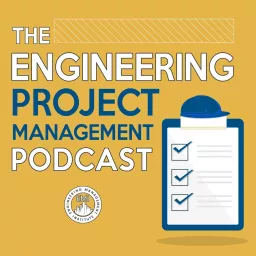 The Engineering Project Management Podcast artwork