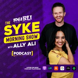 The Syke Morning Show with Ally Ali Podcast artwork