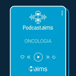 AIMS - Oncologia Podcast artwork