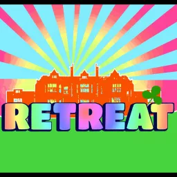 RETREAT COMEDY Podcast artwork