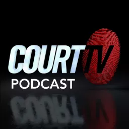 Court TV Podcast artwork