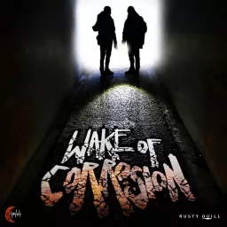 Wake Of Corrosion Podcast artwork