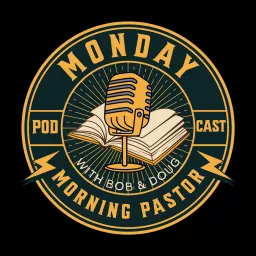 Monday Morning Pastor Podcast artwork