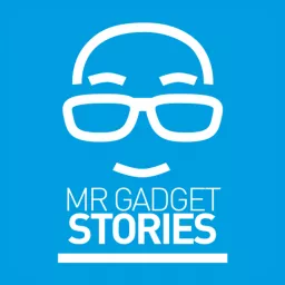 Mister Gadget Stories Podcast artwork