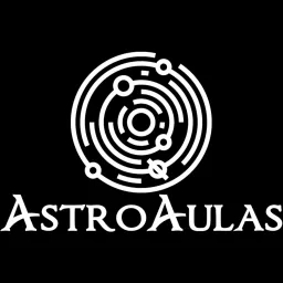 Astronomia & Astrofísica Podcast artwork