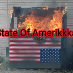 The State Of Amerikkka Podcast artwork