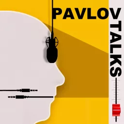 Pavlov Talks Podcast artwork