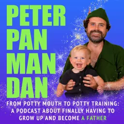 Peter Pan Man Dan Podcast artwork