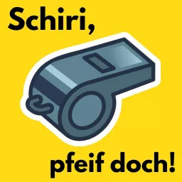 Schiri, pfeif doch! // Der regelgerechte Rückblick auf den Bundesligaspieltag. Podcast artwork