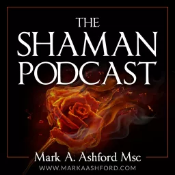 The Shaman Podcast artwork