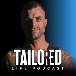 Tailored Life Podcast artwork