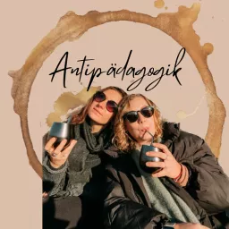 ANTIPÄDAGOGIK Podcast artwork