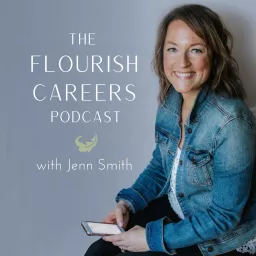The Flourish Careers Podcast artwork