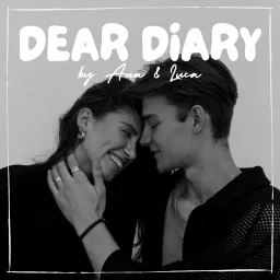 Dear Diary by Ana & Luca