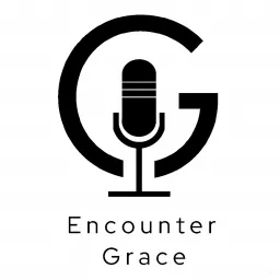 Encounter Grace Podcast