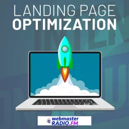 LPO: Landing Page Optimization Podcast artwork