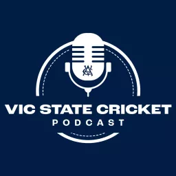 Vic State Cricket Podcast