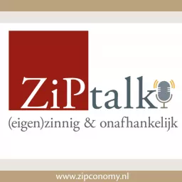 ZiPtalk | De podcast van ZiPconomy artwork