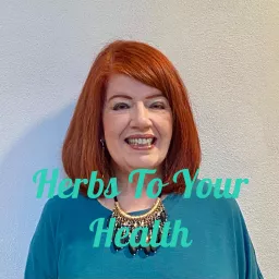 Herbs To Your Health