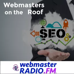 Webmasters on the Roof Podcast artwork