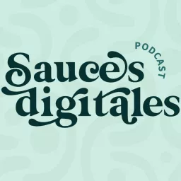 Sauces Digitales Podcast artwork
